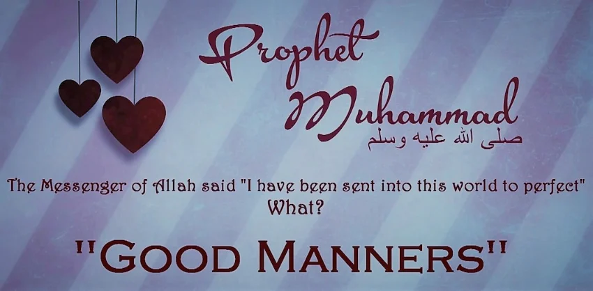Manners of Prophet Muhammad ﷺ for Everyone to Follow